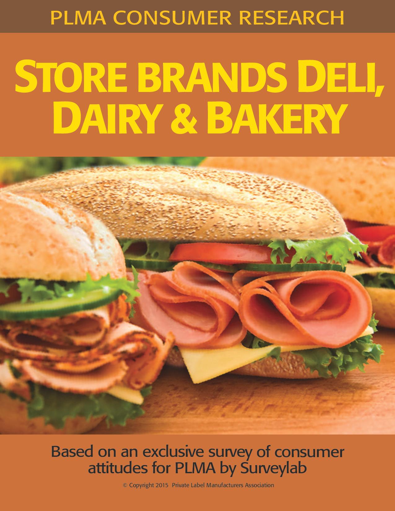 Store Brands Deli, Dairy & Bakery